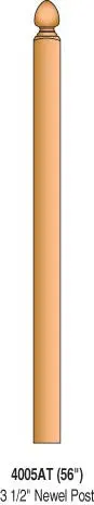 4005At-56 — Contemporary Acorn Top Newel, 3-1/2" Square × 56" 1